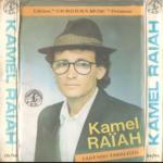 Kamel Raiah - Atsan Gher Welniw